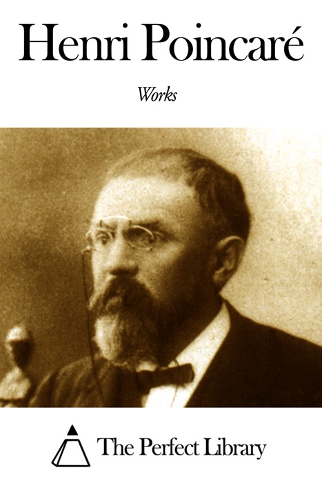 Works of Henri Poincaré