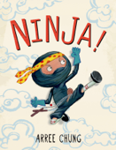 Ninja! - Arree Chung