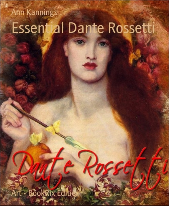 Essential Dante Rossetti