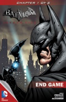 Batman: Arkham City: End Game #1