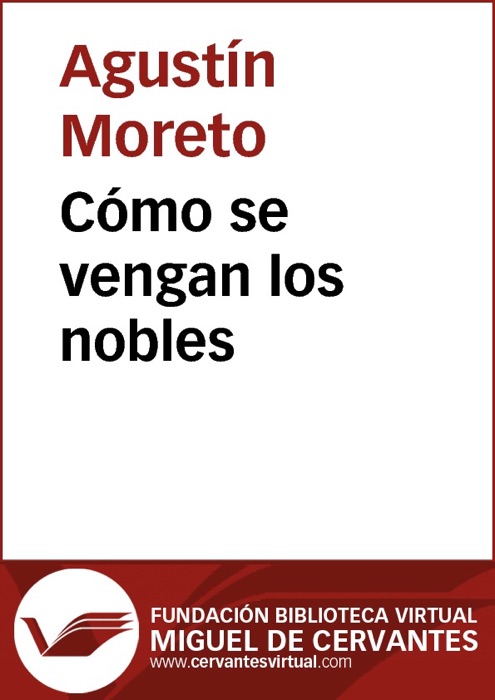 Cómo se vengan los nobles