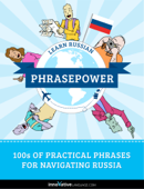 Learn Russian - PhrasePower - Innovative Language Learning, LLC