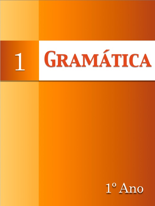 Gramática, volume I