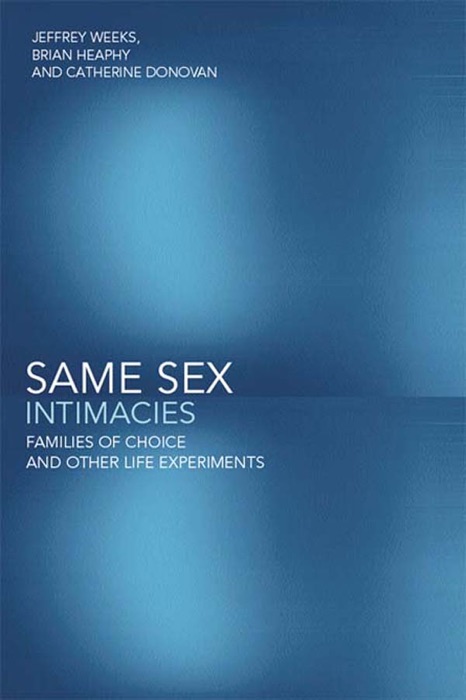 Same Sex Intimacies