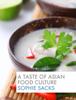 A Taste of Asian Food Culture - Sophie Sacks