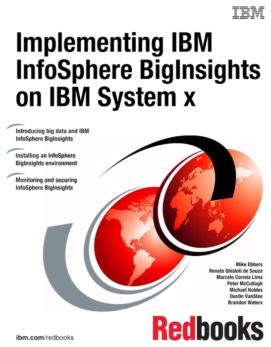 Implementing IBM InfoSphere BigInsights on IBM System x