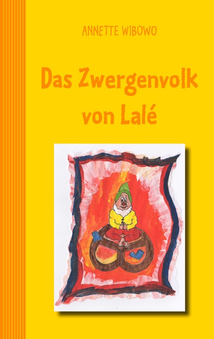 Das Zwergenvolk von Lalé