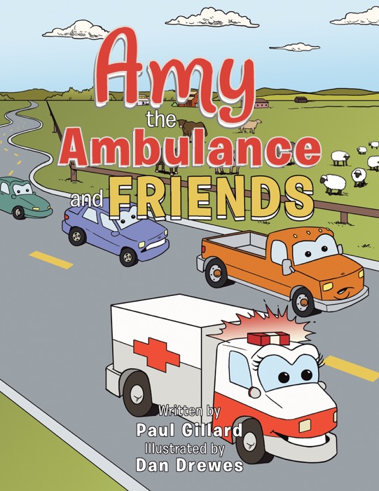 Amy the Ambulance and Friends
