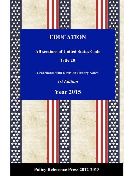 U.S. Education Law 2015 (Annotated)