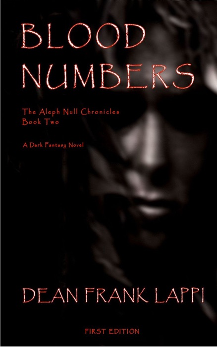 Blood Numbers: The Aleph Null Chronicles: Book Two