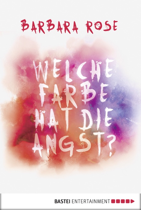 Welche Farbe hat die Angst?