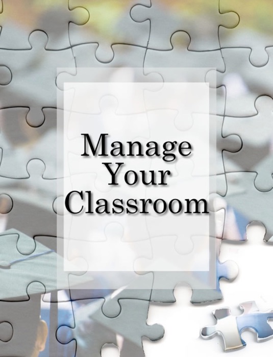 Manage Your Classroom