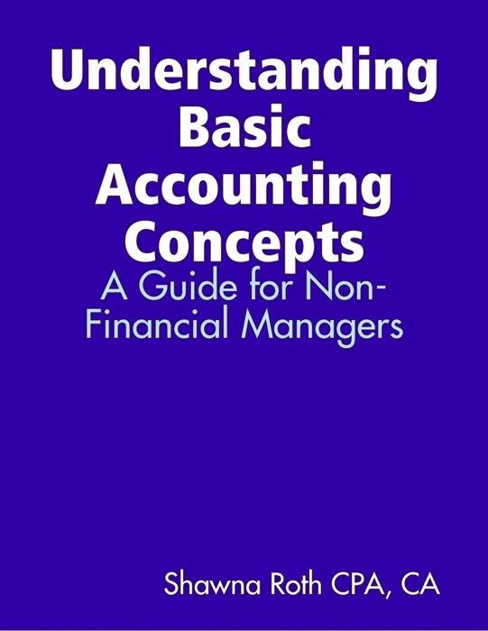 Understanding Basic Accounting Concepts
