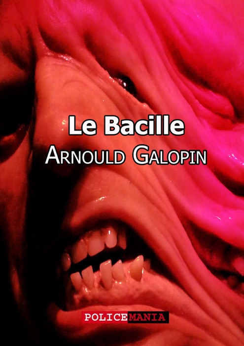 Le Bacille