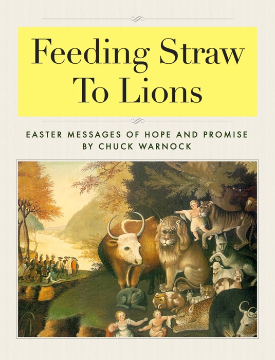 Feeding Straw to Lions