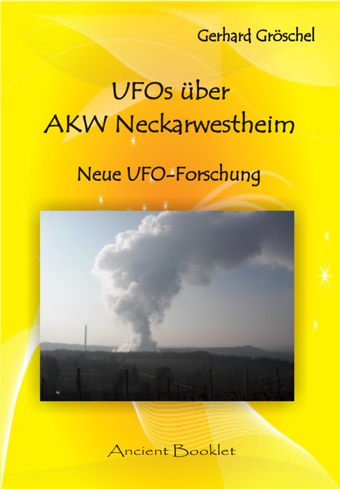 UFOS über AKW Neckarwestheim