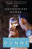 Dominick Dunne - An Inconvenient Woman artwork