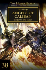 Angels of Caliban - Gav Thorpe by  Gav Thorpe PDF Download