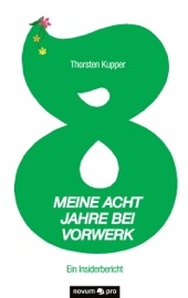 Book's Cover of Meine acht Jahre bei Vorwerk