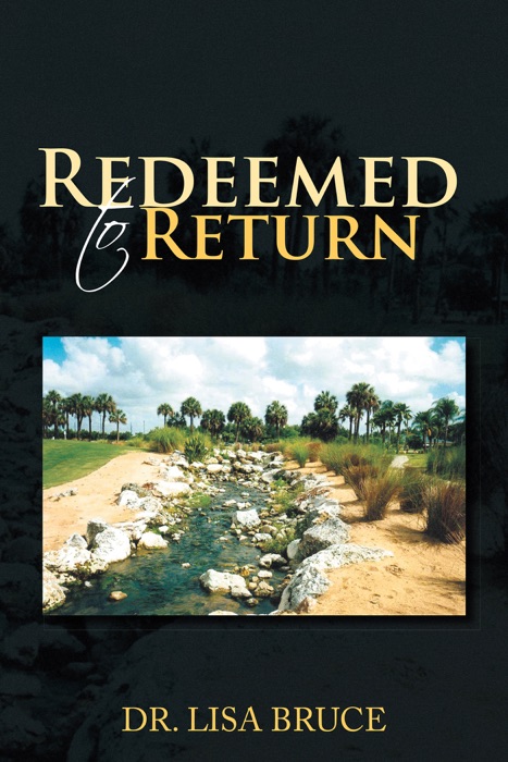 Redeemed to Return