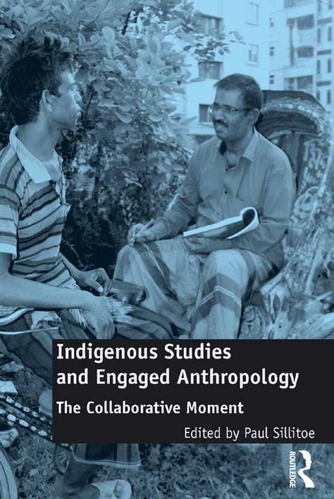 Indigenous Studies and Engaged Anthropology