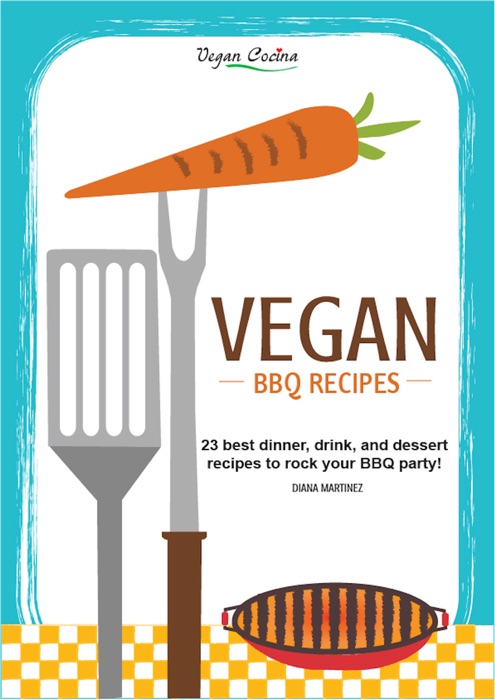 Ebook Vegan Bbq Recipes