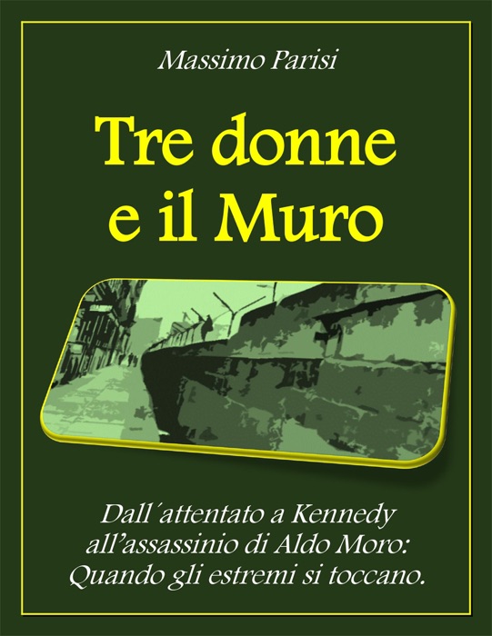 Tre Donne e il Muro
