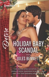 Holiday Baby Scandal - Jules Bennett by  Jules Bennett PDF Download