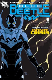 Blue Beetle (2006-) #1 - Keith Giffen, John Rogers & Cully Hamner by  Keith Giffen, John Rogers & Cully Hamner PDF Download