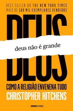 Capa do livro Deus Não é Grande de Christopher Hitchens