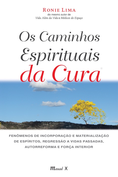 Os caminhos espirituais da cura