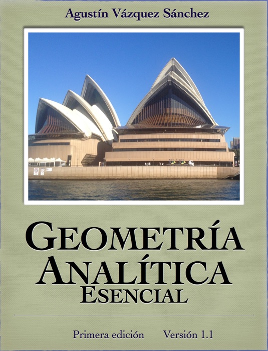 Geometría Analítica Esencial