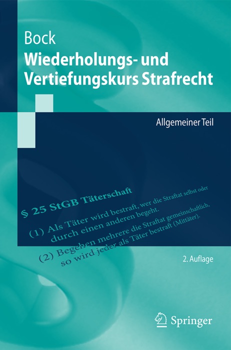 Wiederholungs- und Vertiefungskurs Strafrecht