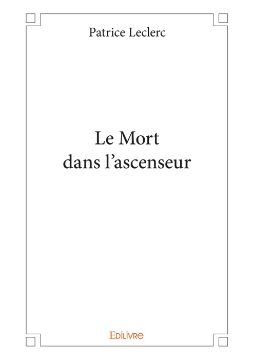 Le Mort dans l'ascenseur