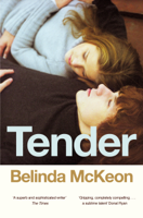 Belinda McKeon - Tender artwork