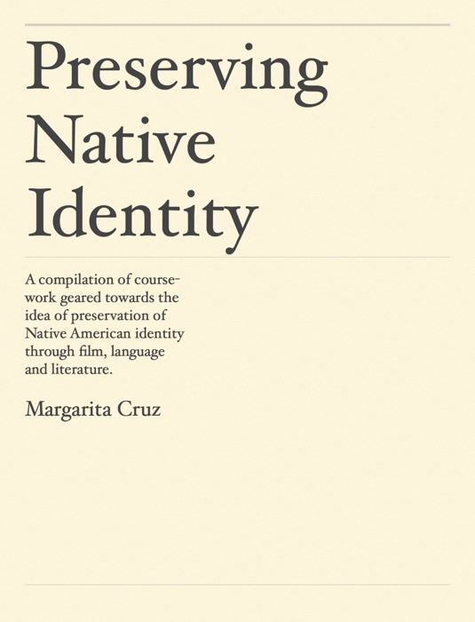 Preserving   Native      Identity