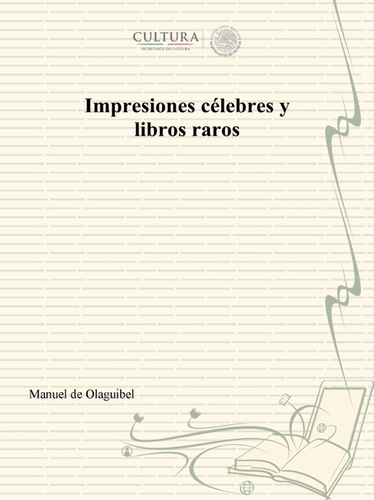 Impresiones célebres y libros raros