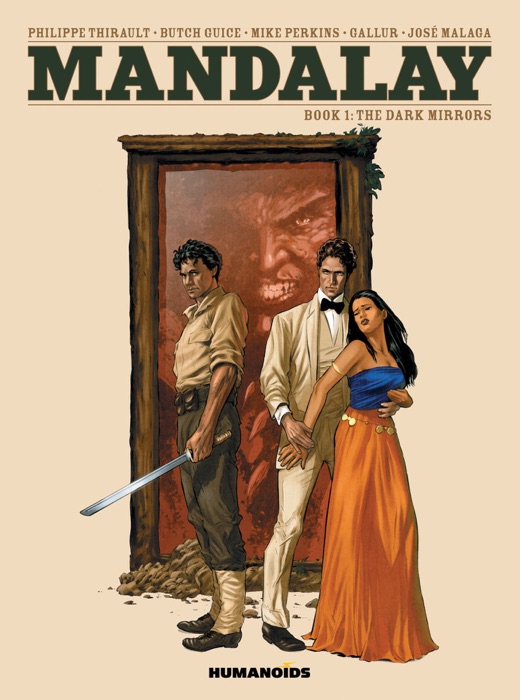 Mandalay #1 : The Dark Mirrors