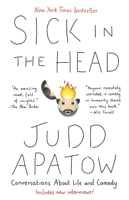 Judd Apatow - Sick in the Head artwork