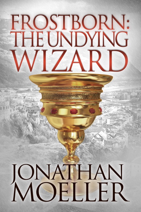 Frostborn: The Undying Wizard (Frostborn #3)