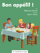 Bon appétit ! - Stéphanie Gervais & Lydia F. Ferron