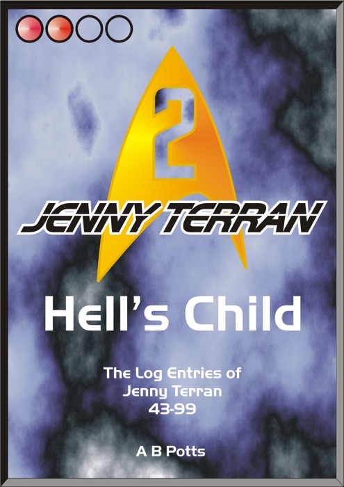 Hell's Child: The Log Entries of Jenny Terran