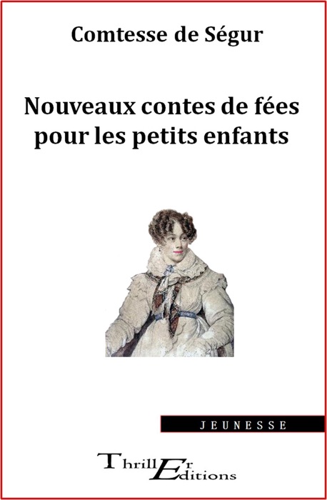 Nouveaux contes de fées pour les petits enfants