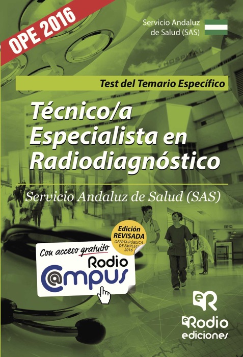 Técnico/a Especialista en Radiodiagnóstico del SAS. Test del Temario específico