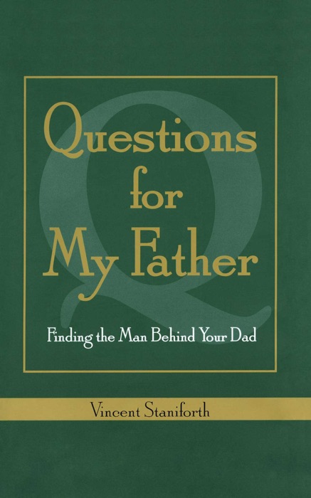 Questions For My Father