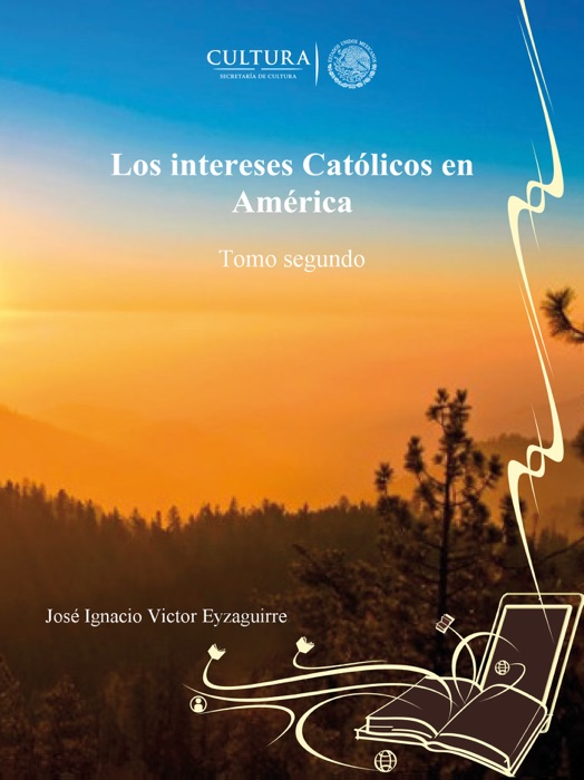 Los intereses Católicos en América