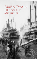 Mark Twain - Life on the Mississippi artwork