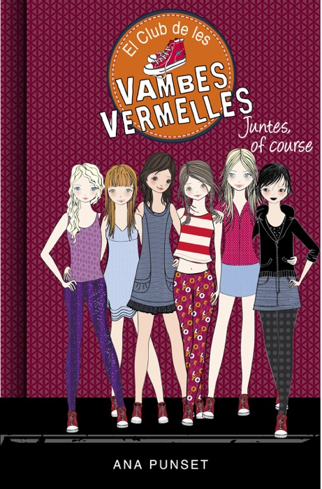 Juntes, of course (El club de les Vambes Vermelles 8)