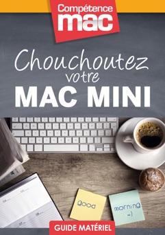 Chouchoutez votre Mac mini - Audrey Couleau & Gérald Vidamment