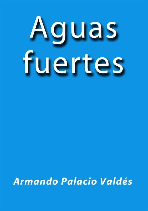 Aguas fuertes
